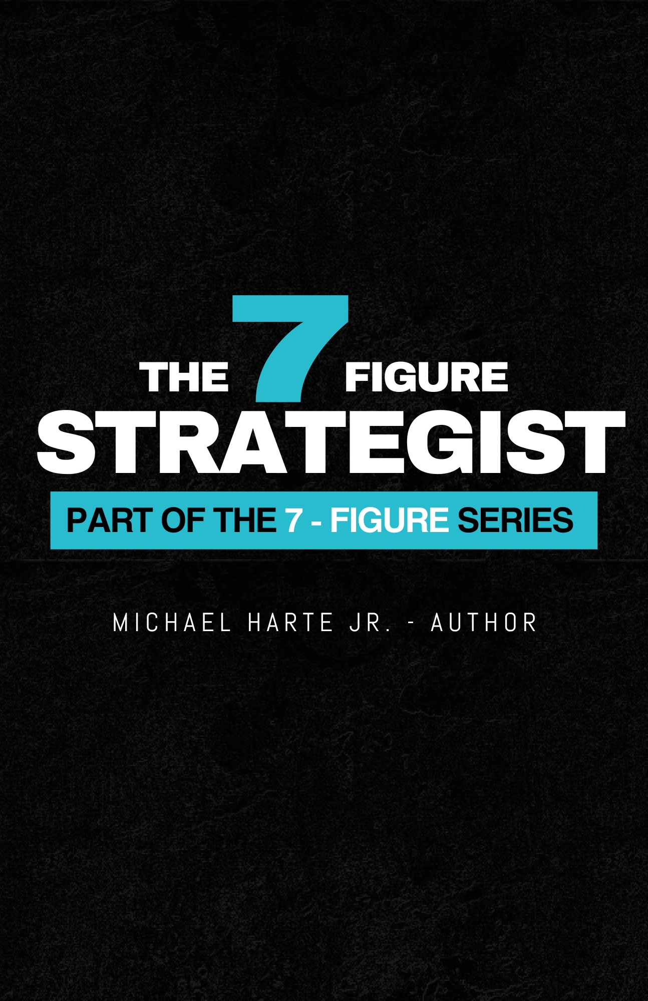 The 7 Figure Strategist - premium resource The 7 Figure Strategist